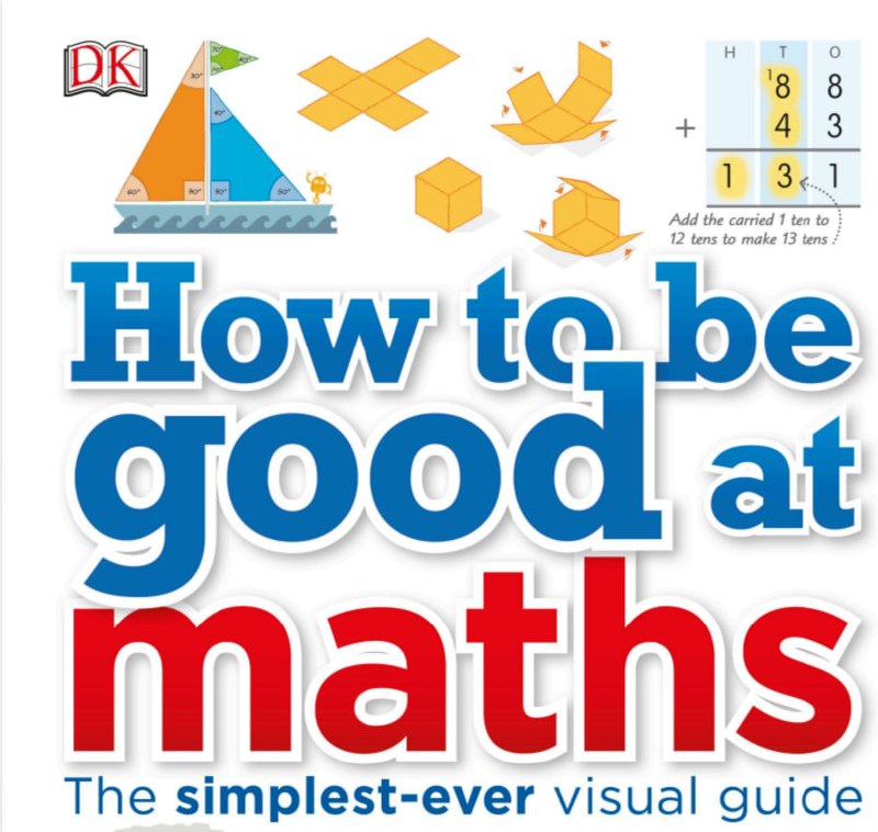 dk图解数学 How To Be Good At Math by Carol Vorderman, 184个数学核心知识点